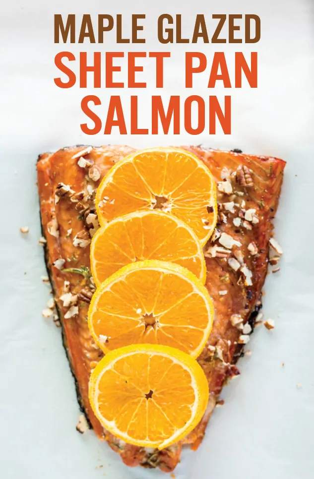 Maple Glazed Sheet Pan Salmon with Citrus