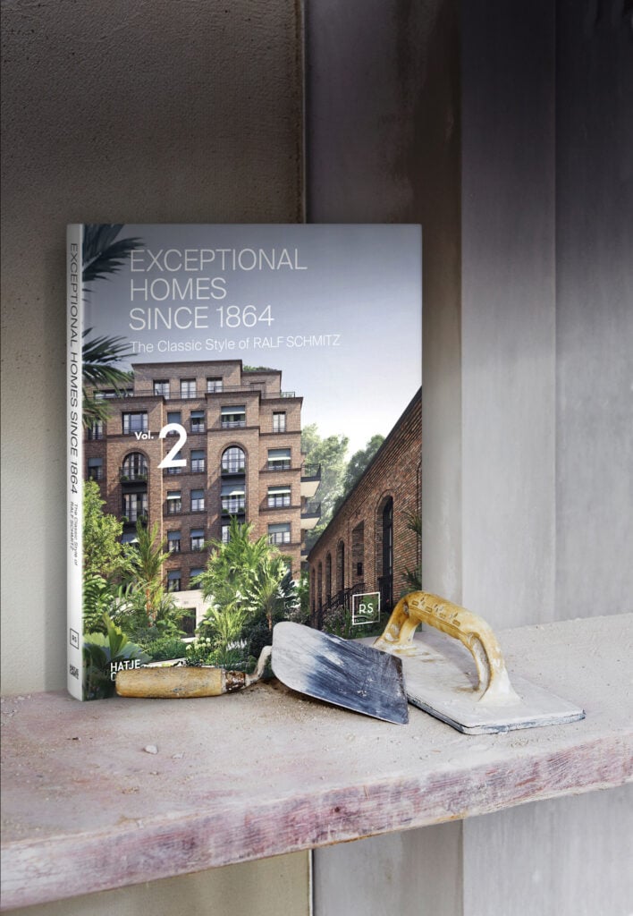 Exceptional Homes Since 1864 The Classic Style of Ralf Schmitz – Vol. 2