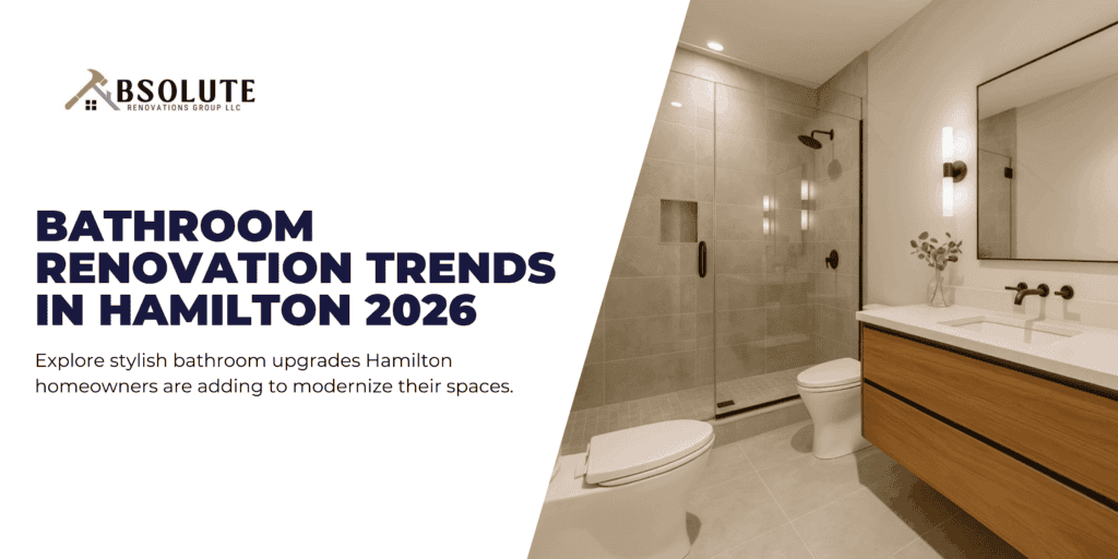 Modern bathroom renovation trends in Hamilton homes for 2026