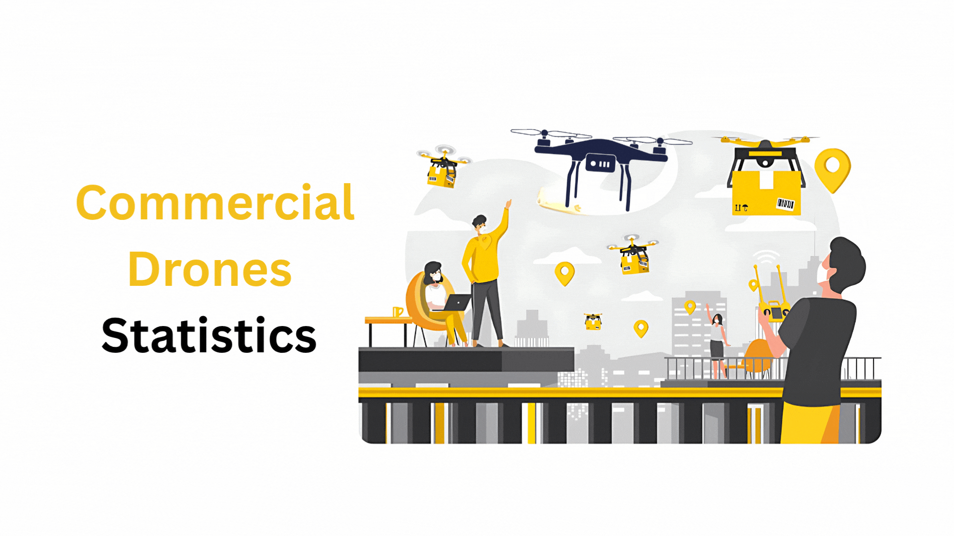 Commercial Drones Statistics By Market, Region, Usage, Revenue And Sales (2025)