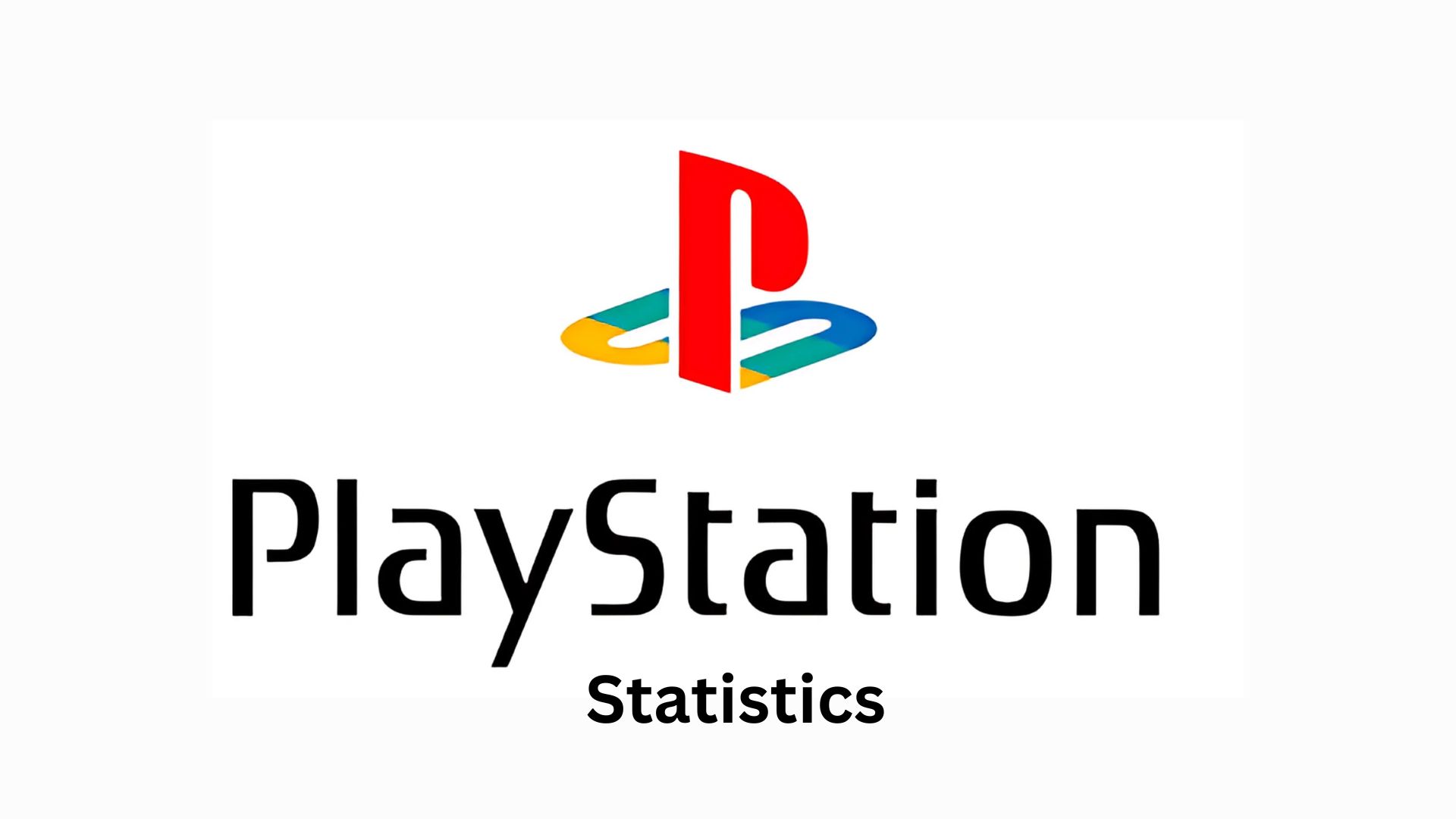 PlayStation Statistics By Revenue, Sales And Facts (2025)