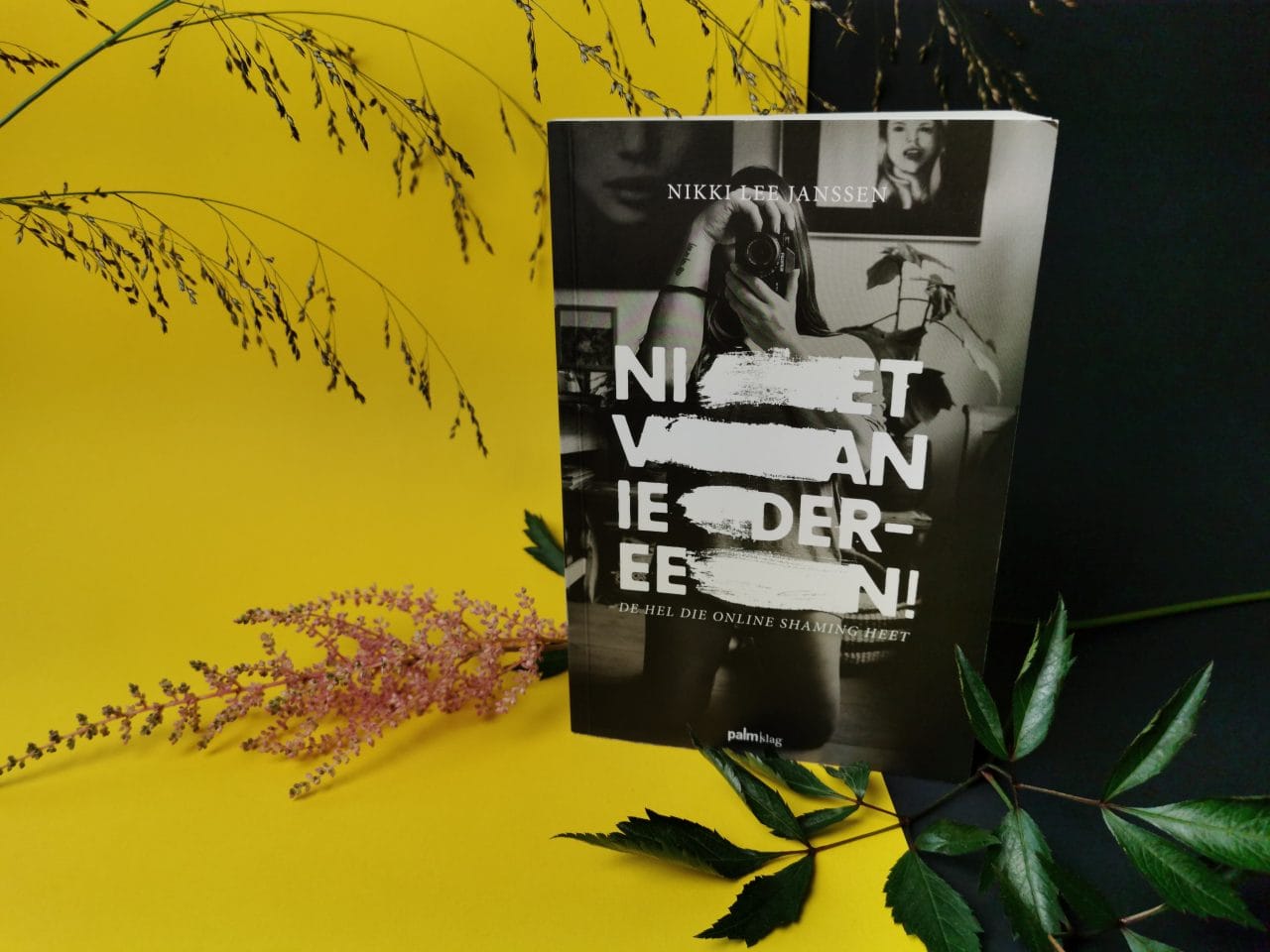 Niet van iedereen! door Nikki Lee Janssen