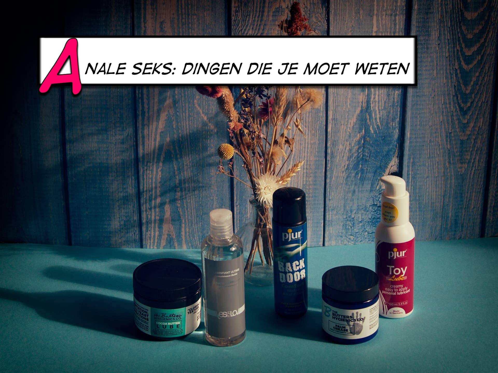 anale seks dingen die je moet weten
