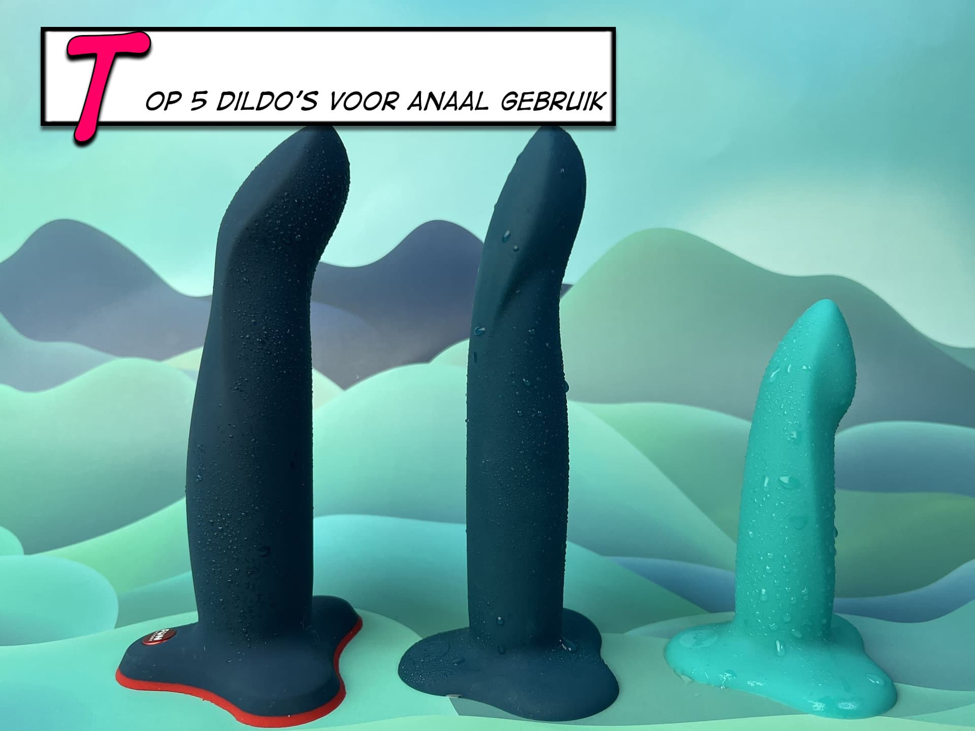 Top 5 beste dildo’s voor anaal gebruik