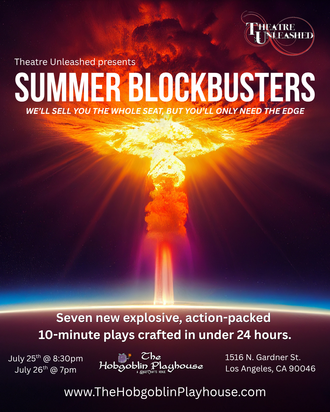 Theatre Unleashed presents summer blockbuster plays with explosive effects.