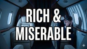 71| Why Rich People Are Miserable 4