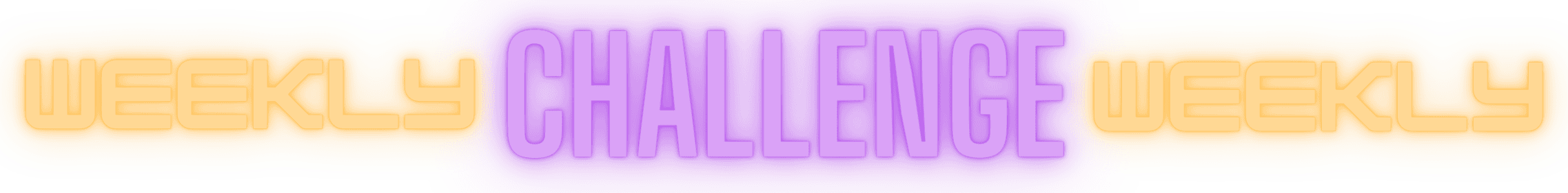 Bright graphic with "WEEKLY" in orange on both sides and "CHALLENGE" in large white letters on a purple background—inviting you to take the challenge now!.