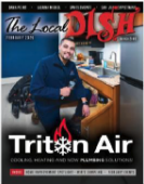 A man in a work uniform poses in an office setting with tools behind him, featured on the cover of The Local Dish magazine promoting Triton Air services.