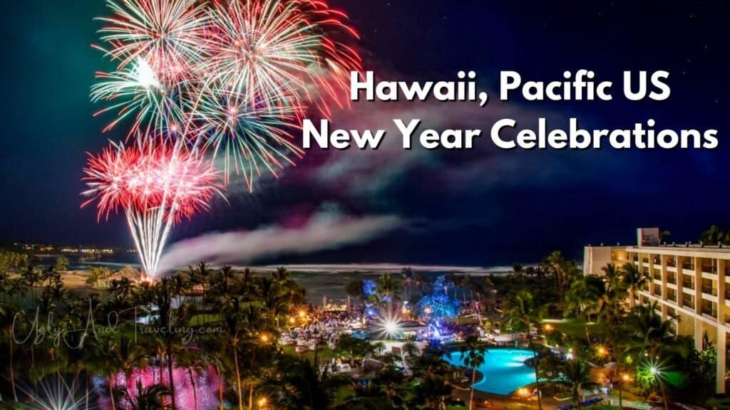 Hawaii Pacific US New Year Celebrations