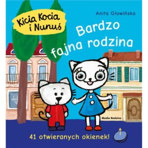 Kicia Kocia i Nunuś - Bardzo fajna rodzina