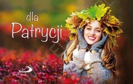 Imiona. Dla Patrycji