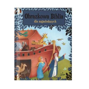 Obrazkowa Biblia dla najmłodszych – CLC