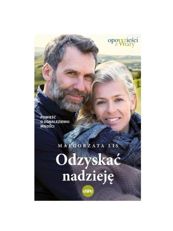 Odzyskać nadzieję