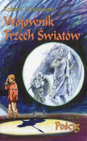 Wojownik Trzech Światów cz.II Pościg