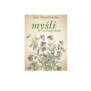 Myśli na każdy dzień III wyd.