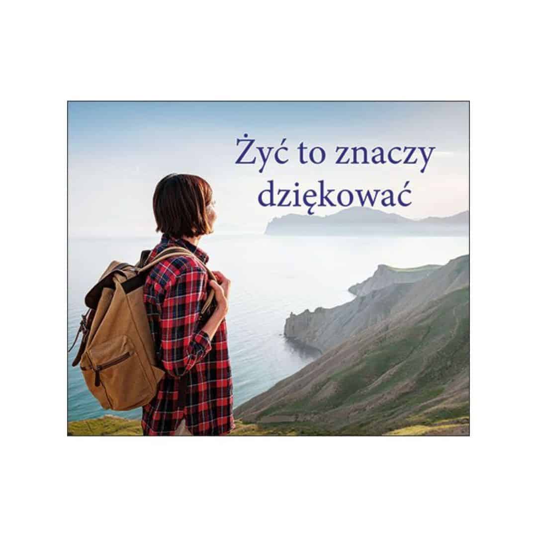 Perełka 327. Żyć to znaczy dziękować