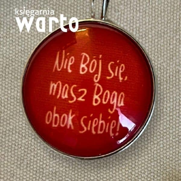 brelok Nie bój się czerwony