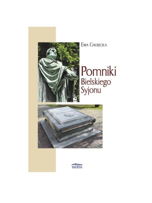 Pomniki Bielskiego Syjonu