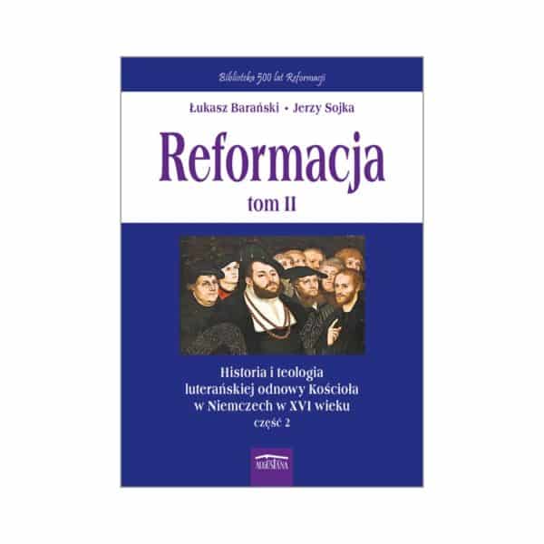 Reformacja – tom 2 – twarda oprawa