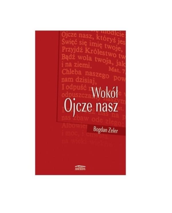 Wokół Ojcze nasz