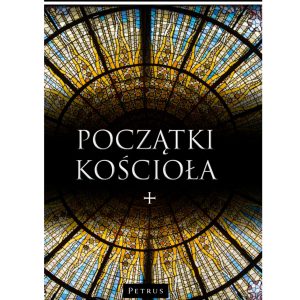 Początki Kościoła