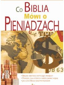 Co Biblia mówi o pieniądzach?