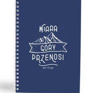 Mój dziennik – Wiara przenosi..
