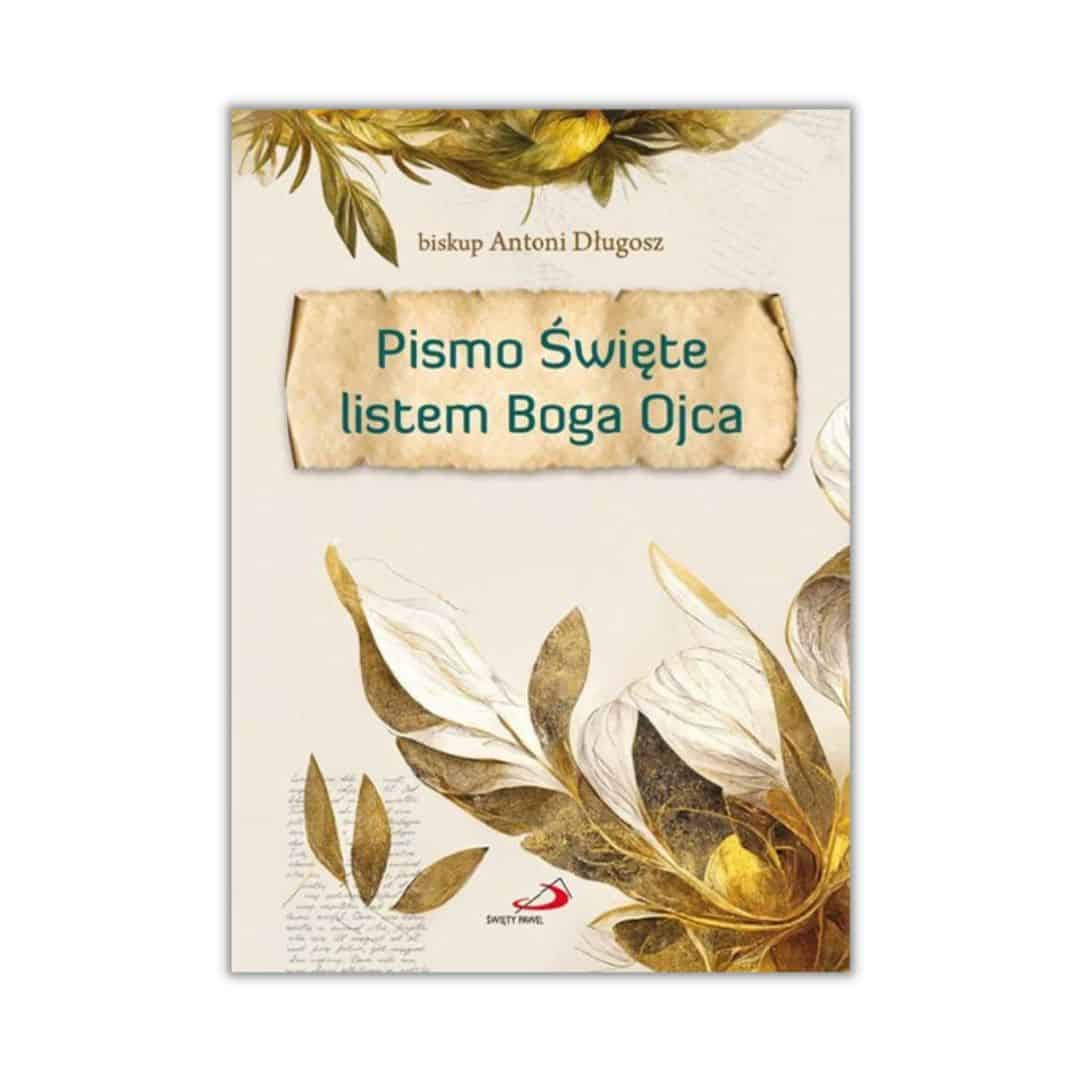 Pismo Święte listem Boga Ojca