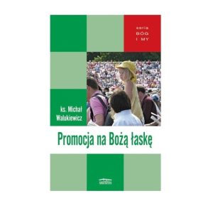 Promocja na Bożą łaskę