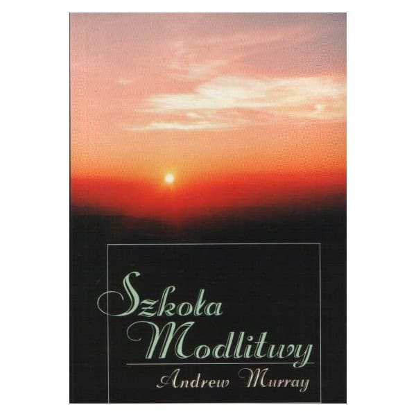 Szkoła modlitwy