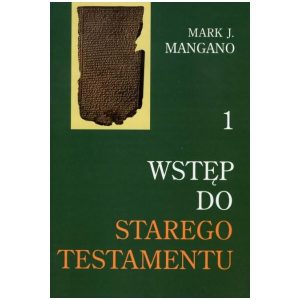 Wstęp do Starego Testamentu – Tom 1