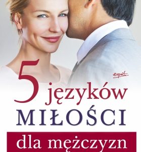 5 języków miłości dla mężczyzn
