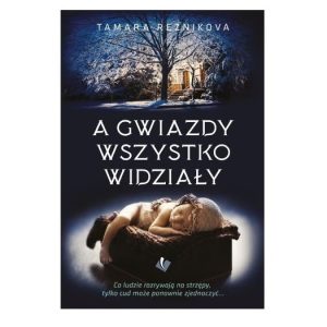 A gwiazdy wszystko widziały