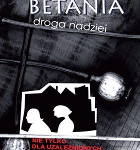 Betania. Droga nadziei