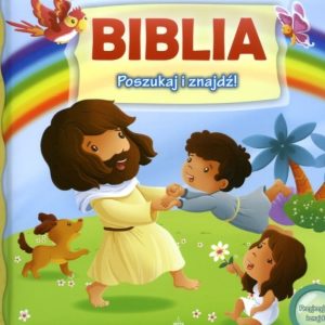 Biblia. Poszukaj i znajdź