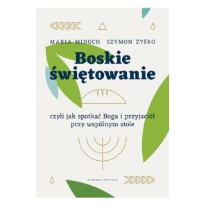 Boskie świętowanie