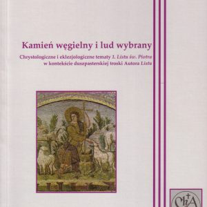 Kamień węgielny i lud wybrany