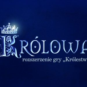 Królowa – Gra