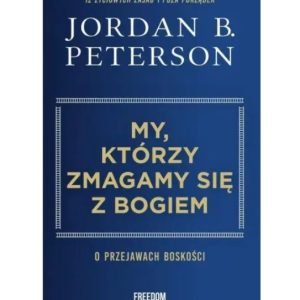 My, którzy zmagamy się z Bogiem