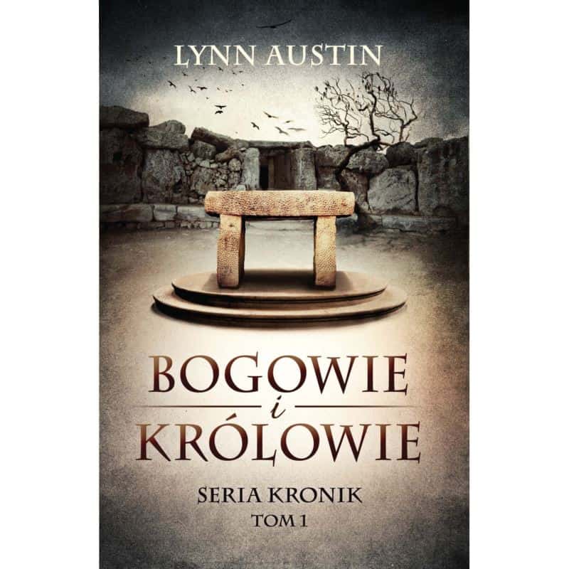 OKBogowie i Królowie – Seria Kronik Tom 1