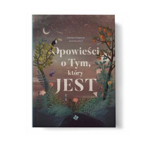 Opowieści o Tym, który JEST