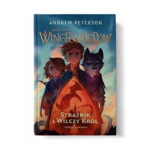 SRW T.4 Strażnik i wilczy król