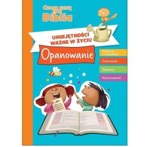 Umiejętności ważne w życiu. Opanowanie
