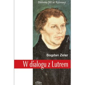 W dialogu z Lutrem
