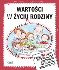 Wartości w życiu rodziny