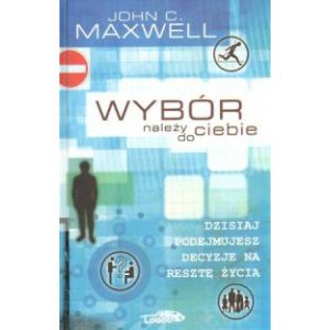 Wybór należy do ciebie