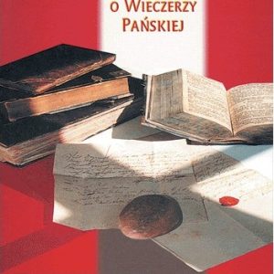 Wyznanie o Wieczerzy Pańskiej