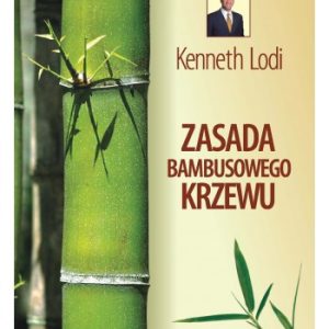 Zasada bambusowego krzewu
