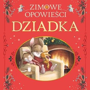 Zimowe opowieści dziadka