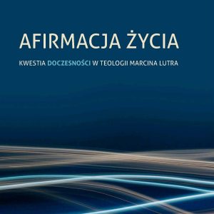 Afirmacja życia